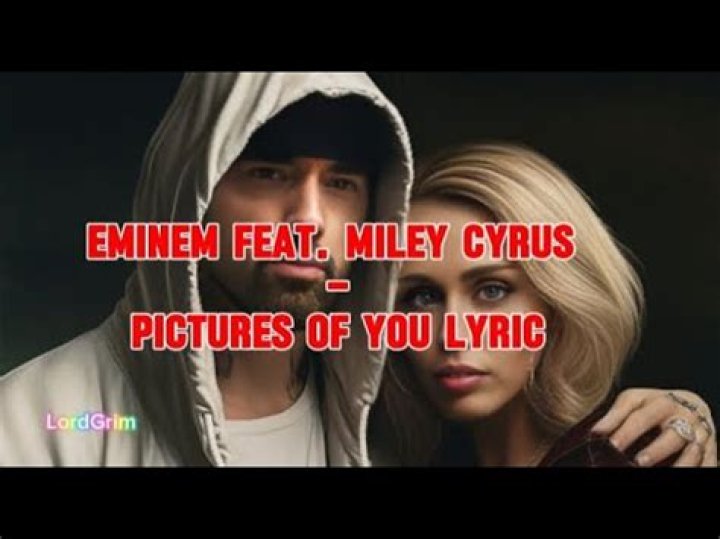 Eminem picture of you eminem miley cyrus lyrics lyrics