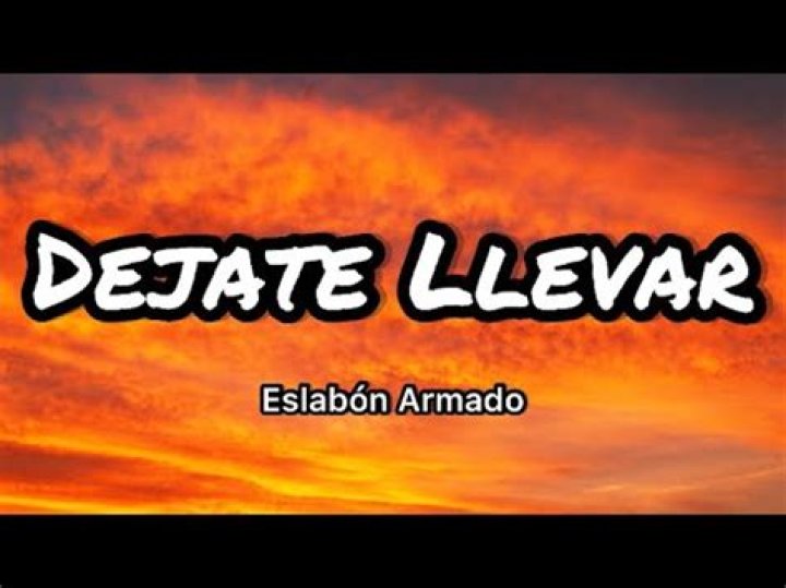 Eslabón Armado Déjate Llevar Lyrics English Translation