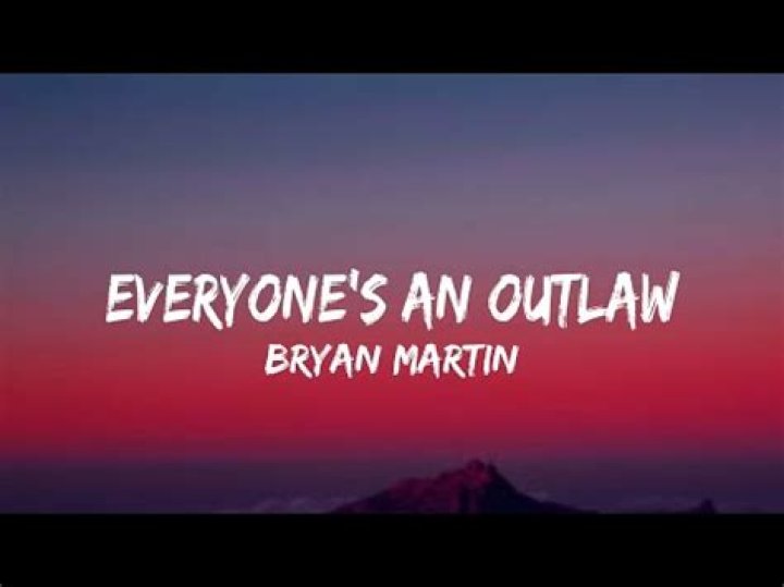 Everyones an outlaw lyrics