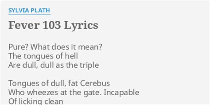 Fever of a 103 lyrics