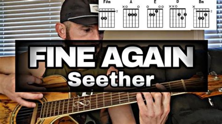FINE AGAIN CHORDS by Seether