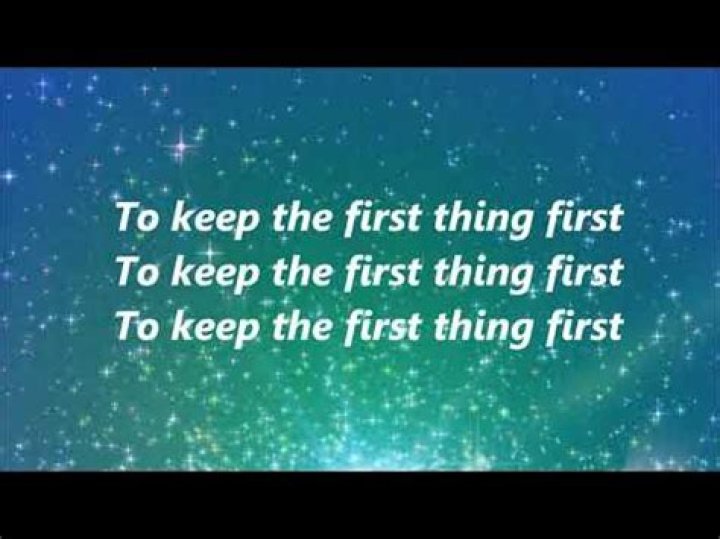 First things first lyrics