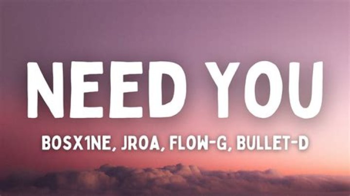 Flow g songflow g need you lyrics