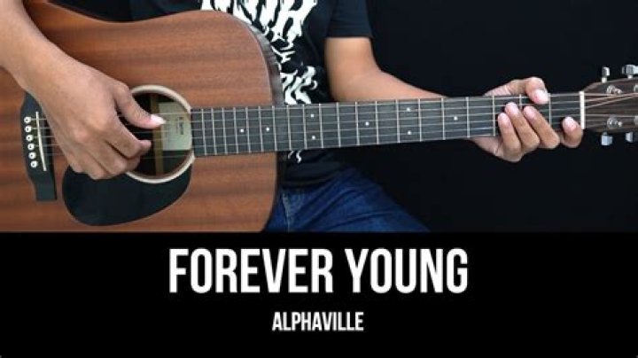 FOREVER YOUNG CHORDS by Alphaville