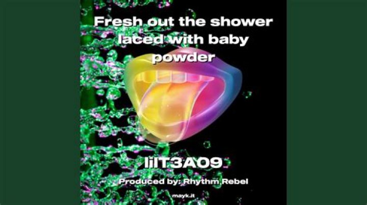 Fresh out the shower laced with baby powder lyrics