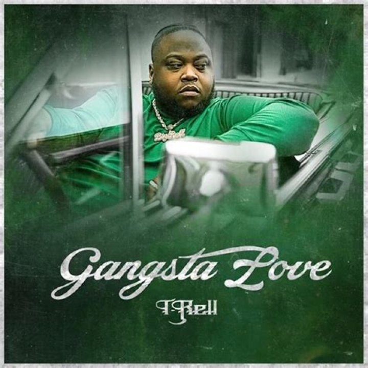 Gangster love t rell lyrics