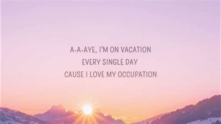 Going on vacation lyrics