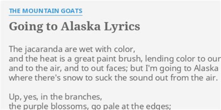 Going to alaska lyrics