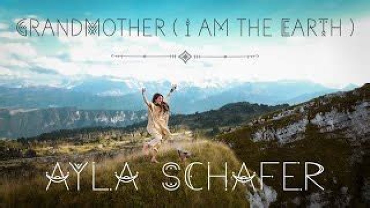 GRANDMOTHER I AM THE EARTH CHORDS by Ayla Schafer