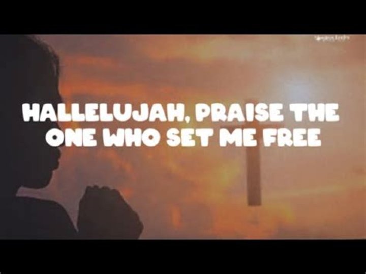 Hallelujah hallelujah praise the one who set me free lyrics