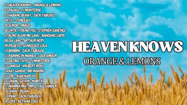 Heaven knows orange and lemon lyrics