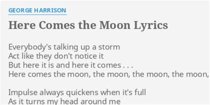 Here comes the moon lyrics