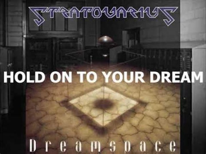 Hold onto your dream lyrics