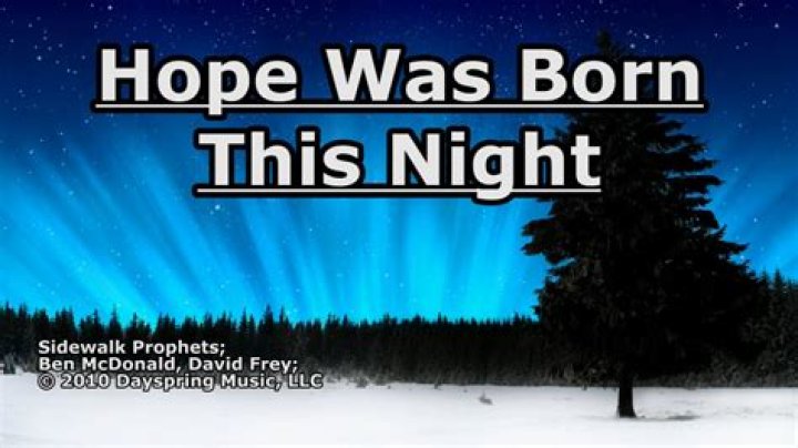 Hope was born this night lyrics