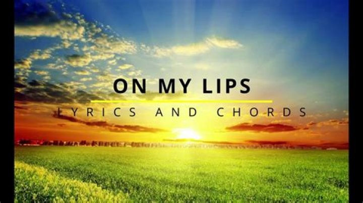 I can still feel your kiss on my lips lyrics