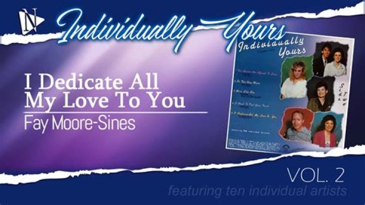 I dedicate all my love to you lyrics