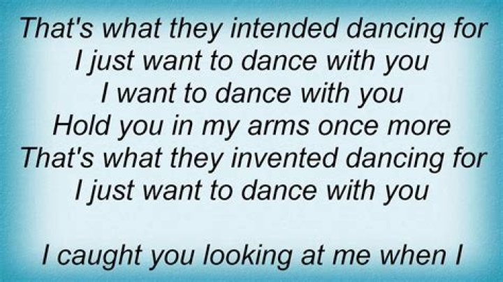 I just want to dance with you lyrics