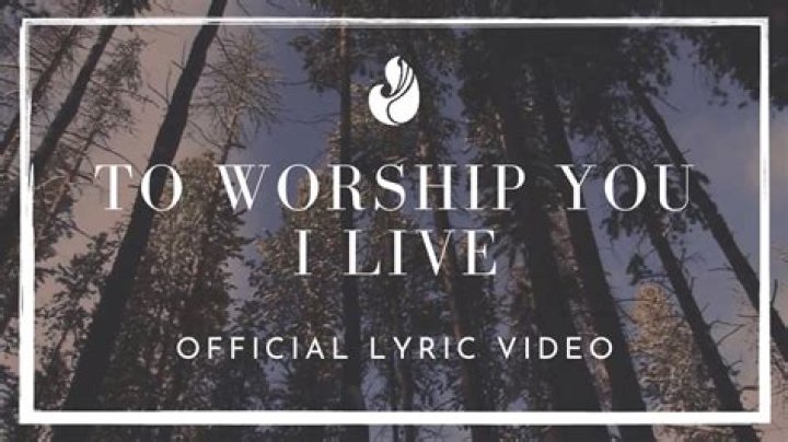 I live to worship you hillsong lyrics