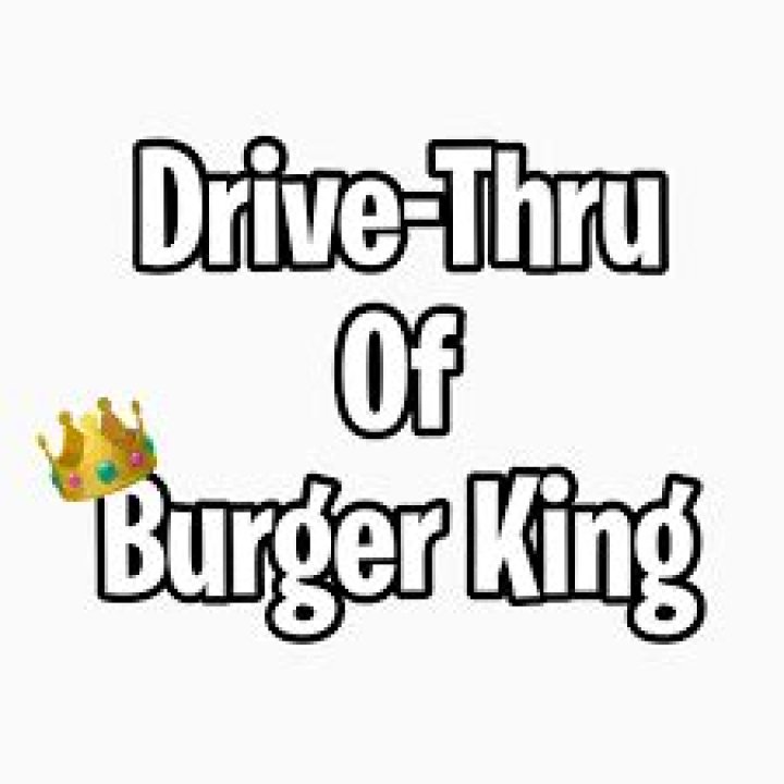 I’m in the drive thru of burger king lyrics