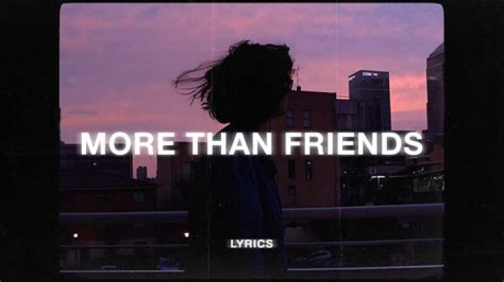 I thought we were more than friends lyrics