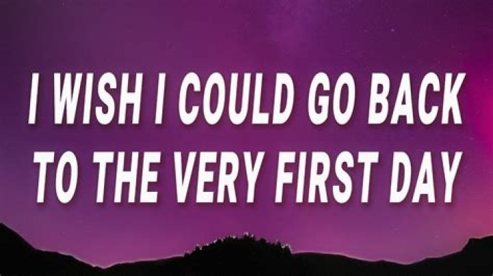 I wish i could go back (go back) lyrics