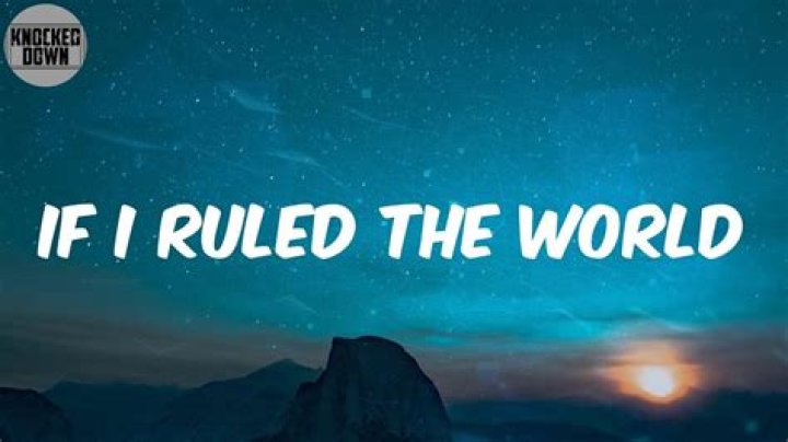 If i ruled the world nas lyrics