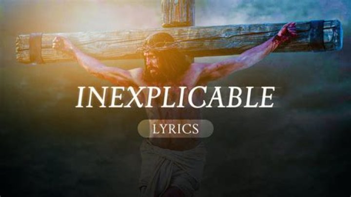 Inexplicable powers of god lyrics