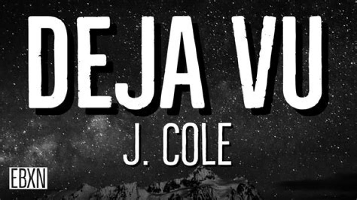 J cole de ja vu lyrics