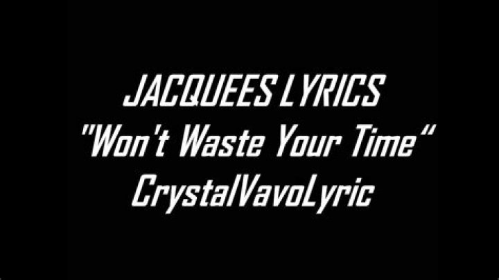 Jacquees waste no time lyrics