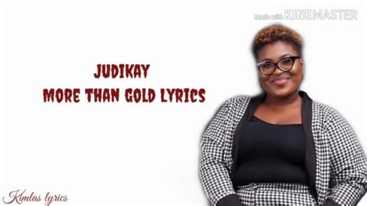 Judikay more than gold lyrics