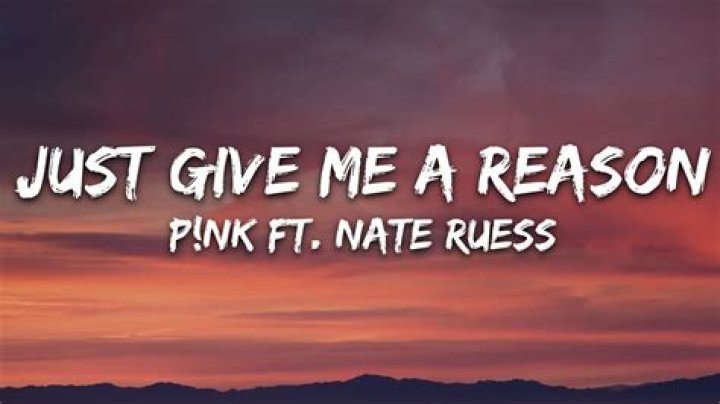 Just give me one good reason why lyrics