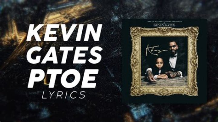 Kevin gates ptoe lyrics