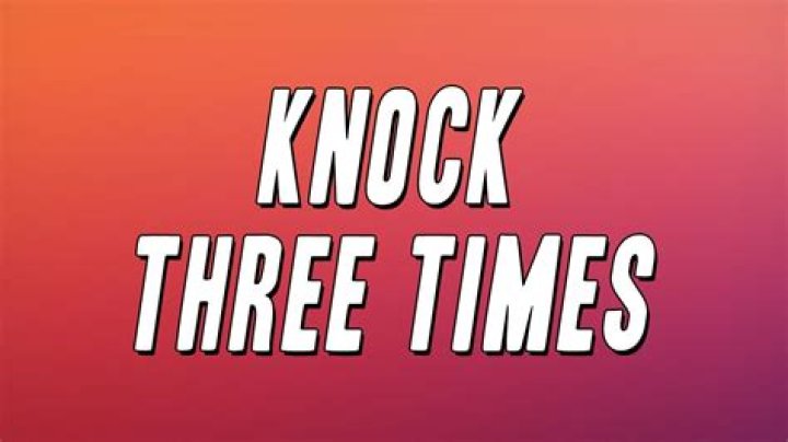 Knock three times lyrics