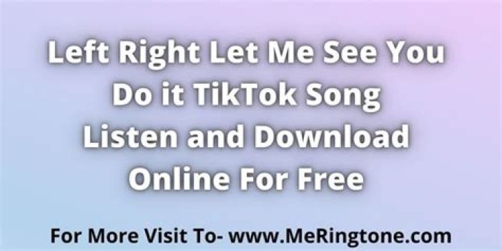 Left right let me see you do it left do it right do it lyrics