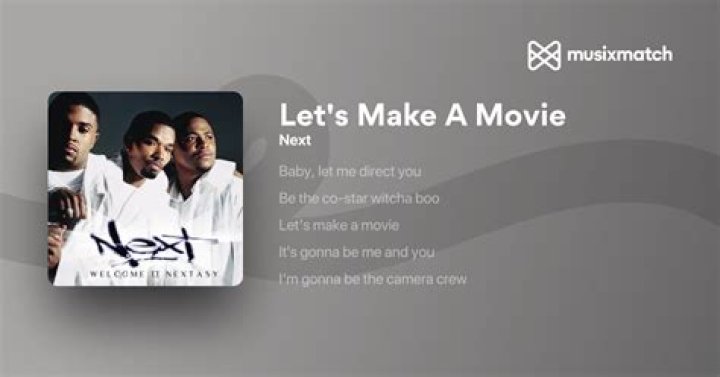 Let’s make a movie lyrics