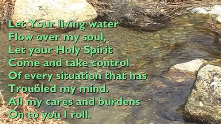 Let your healing water flow over my soul lyrics