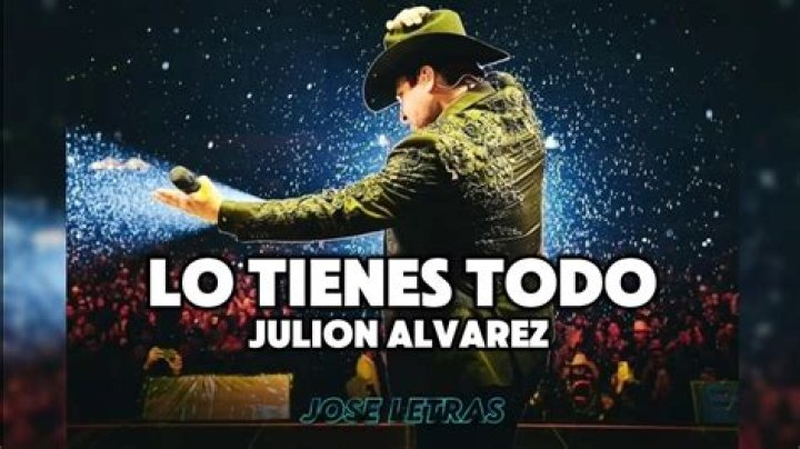 Lo tienes todo julio Álvarez lyrics