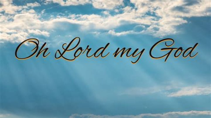 Lord my god by tobest i got something to say and to tell tell of his word lyrics