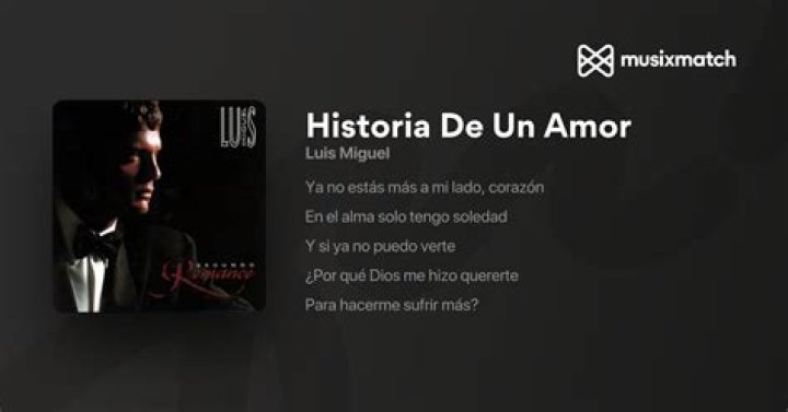 Luis Miguel Historia De Un Amor Lyrics English Translation