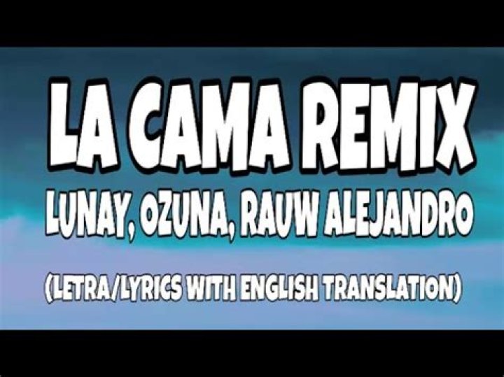 Lunay La Cama (Remix) Lyrics English Translation