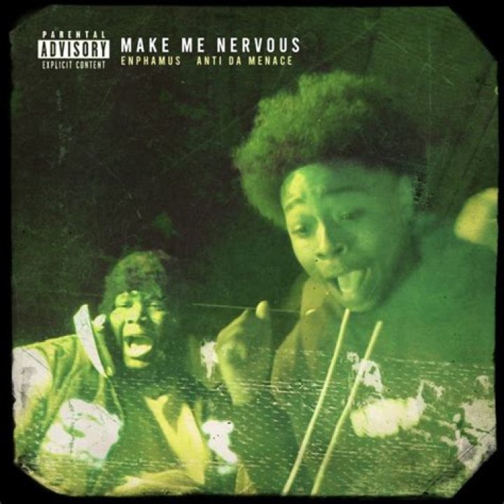 Make me nervous by anti the menace lyrics