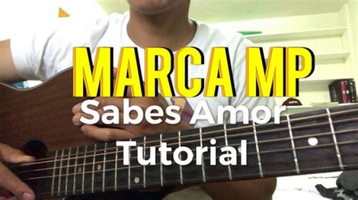 Marca mp sabes amor lyrics
