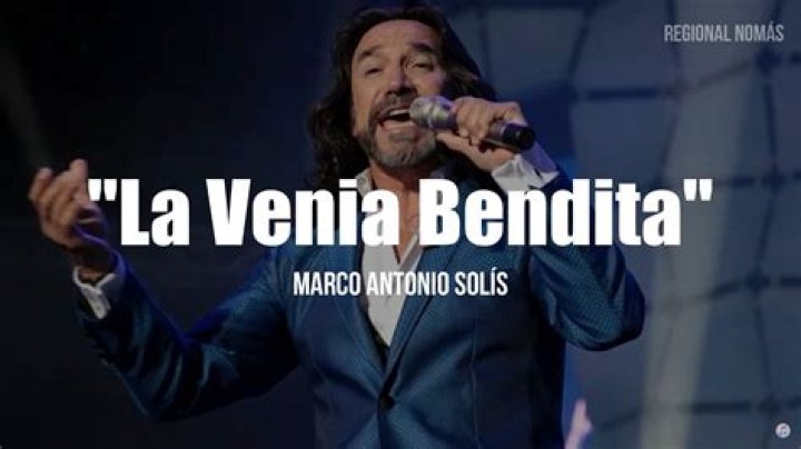 Marco Antonio Solís La Venia Bendita Lyrics English Translation