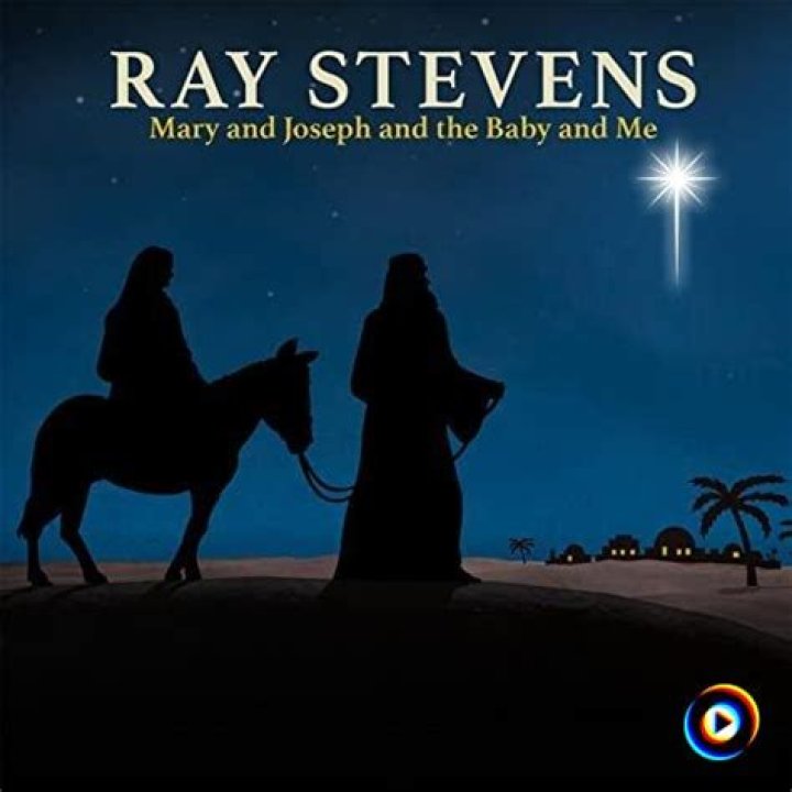 Mary and joseph and the baby and me ray stevens lyrics