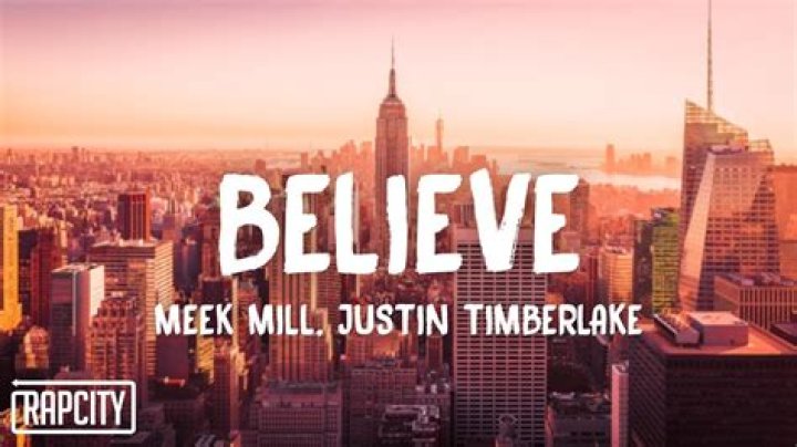 Meek mill believe lyrics