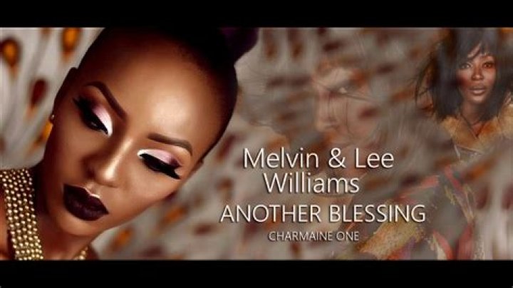 Melvin williams another blessing lyrics