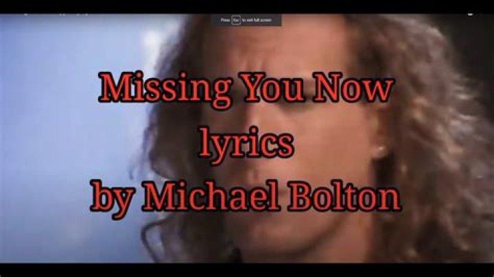 Michael bolton missing lyrics