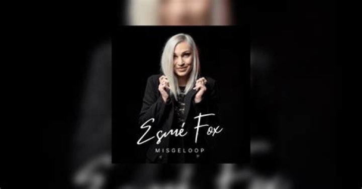 Misgeloop esme fox lyrics