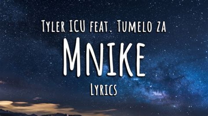 Mnike tyler icu in english mnike lyrics