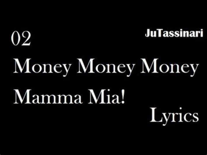 Money money money mamma mia lyrics
